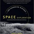 Roger D. Launius – The Smithsonian History of Space Exploration: From the Ancient World to the Extraterrestrial Future